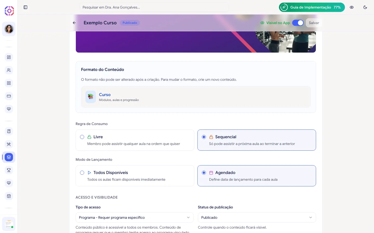 Seção Regras de Consumo e Modo de Lançamento: Livre/Sequencial e Todos Disponíveis/Agendado