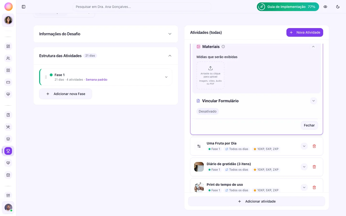 Seção Materiais de uma atividade, com a área de upload (imagem, vídeo, áudio ou PDF) e a opção Vincular Formulário