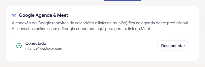 Cartão Google Agenda & Meet conectado, com o status Conectado, o e-mail da conta e o botão Desconectar
