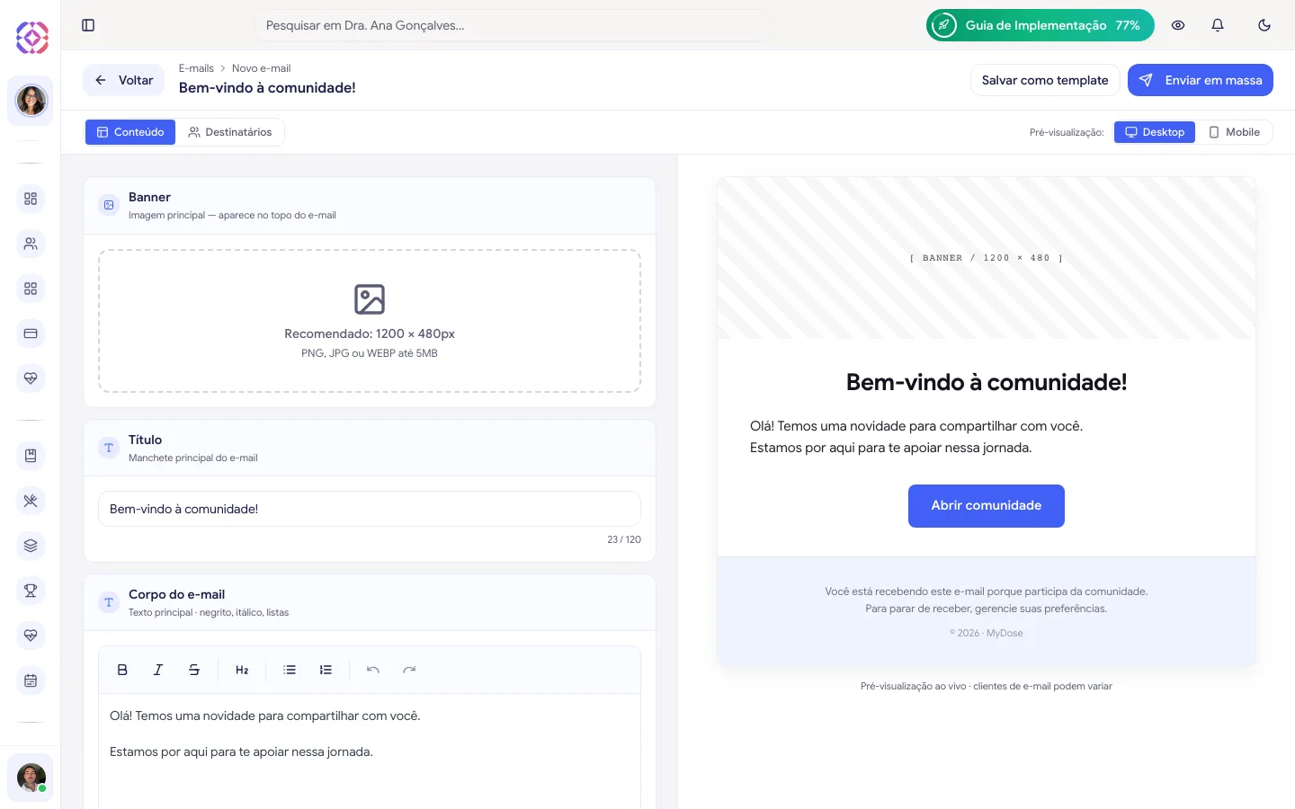 Editor de e-mail na aba Conteúdo, com os blocos Banner, Título e Corpo do e-mail à esquerda e a pré-visualização à direita