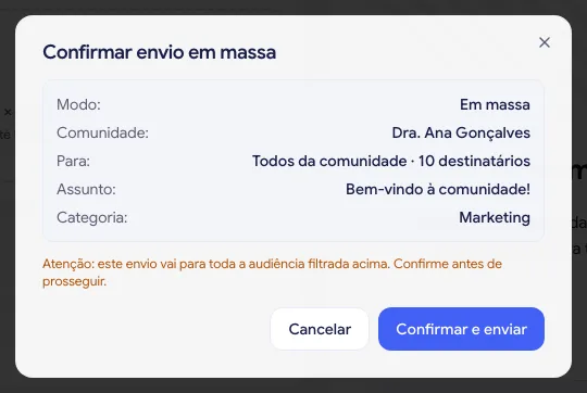 Diálogo Confirmar envio em massa com o resumo do disparo e o aviso sobre a audiência