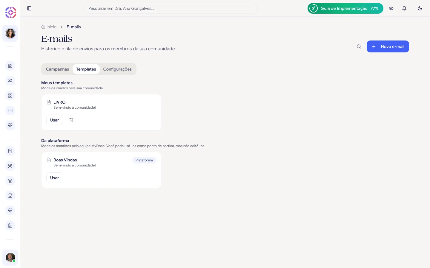 Aba Templates com as seções Meus templates e Da plataforma