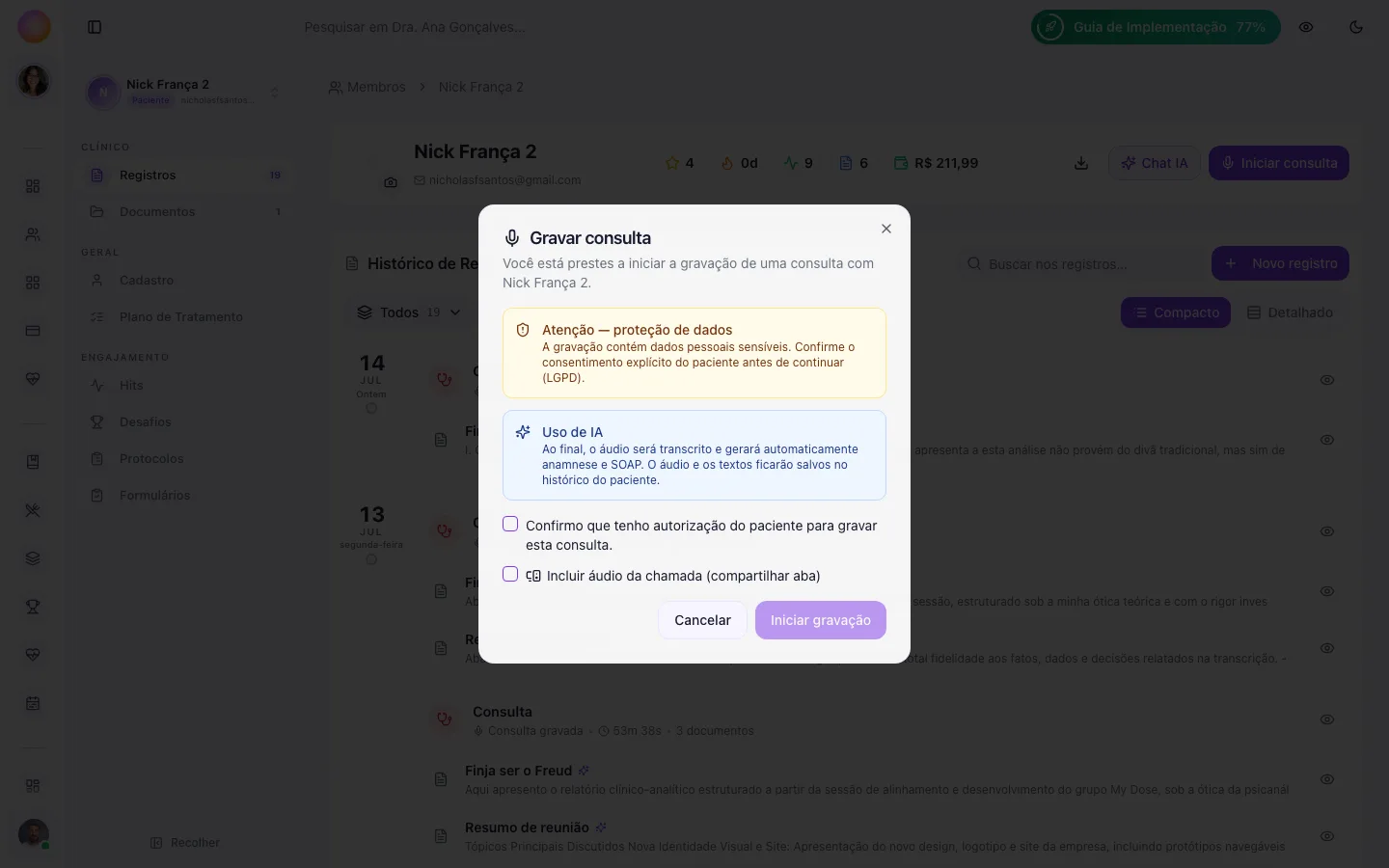 Janela Gravar consulta com o checkbox de autorização do paciente e a opção de incluir áudio da chamada