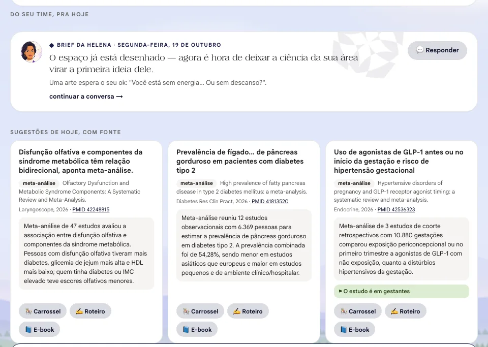 Brief da Helena com o botão Responder e a primeira sugestão do dia com a fonte científica