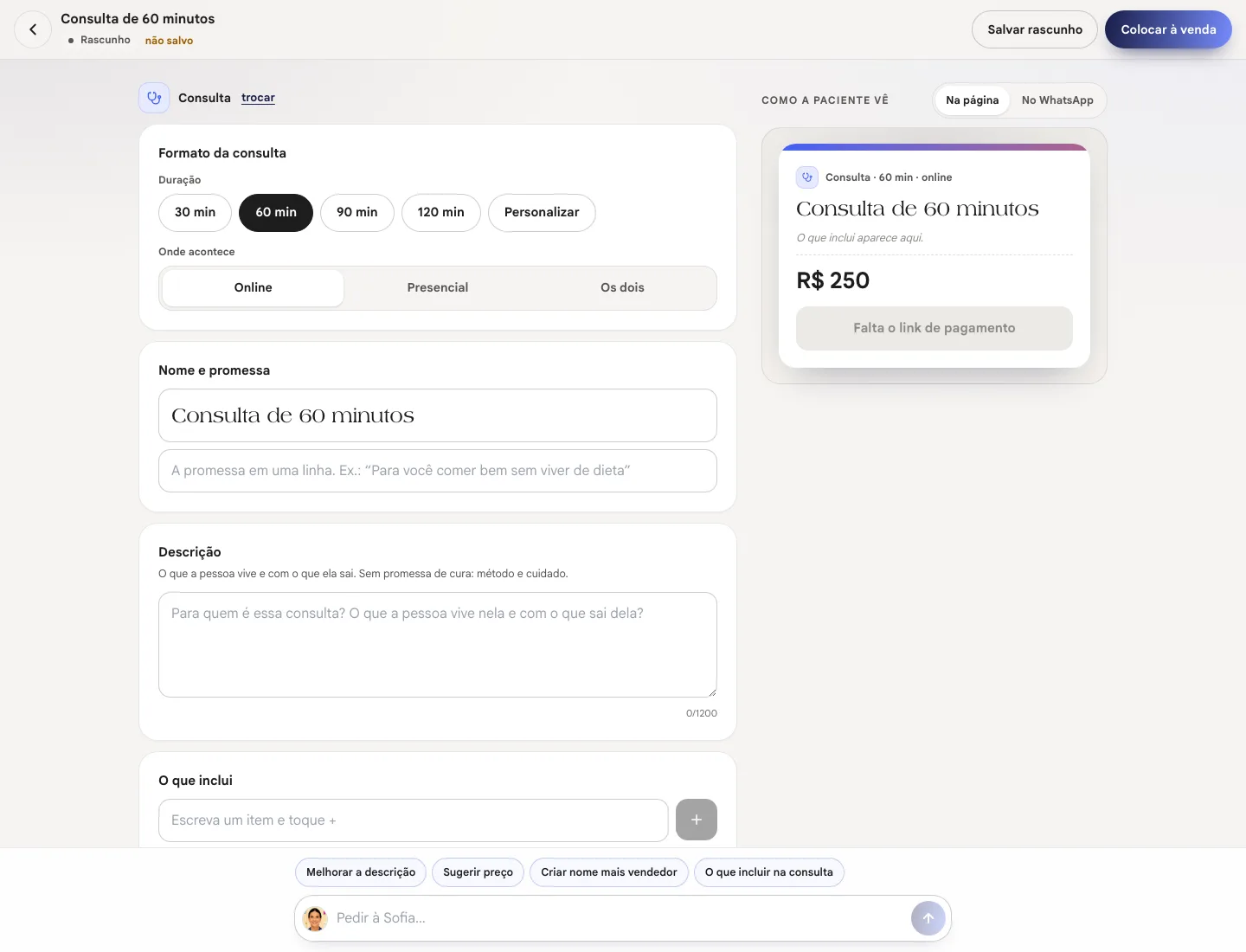 Editor de uma consulta com formato, duração, modalidade e a prévia Como a paciente vê